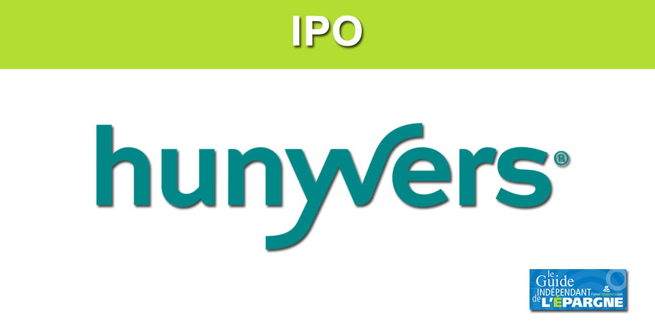 Introduction en bourse (IPO) de Hunyvers (FR0014007LQ2) : dates, modalités, prix d'introduction