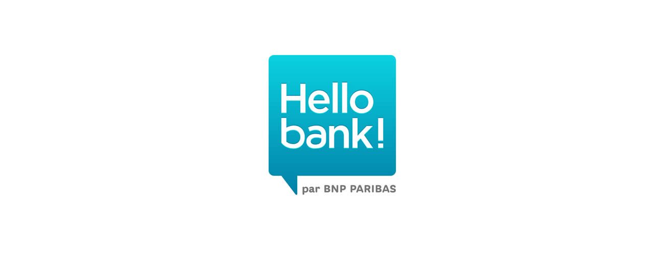 Hello bank! Hello Prime et Hello One Hello bank! Hello Prime et Hello One