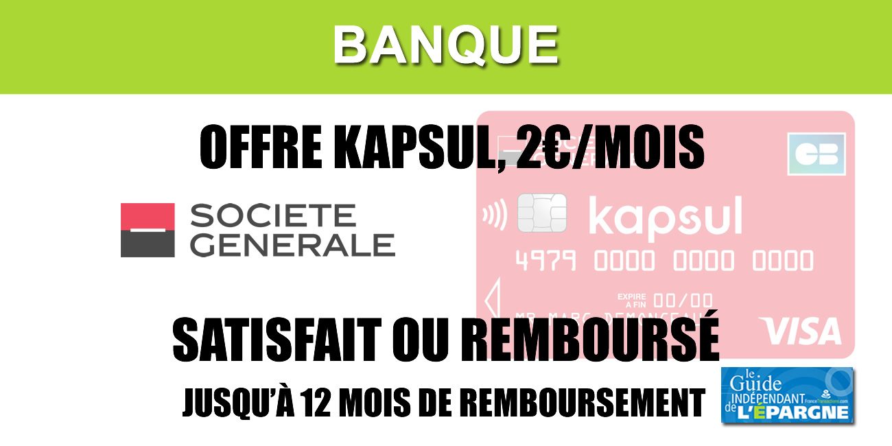 Kapsul, 2€ par mois, la Société Générale ne pousse-t-elle pas le bouchon un peu trop loin ?