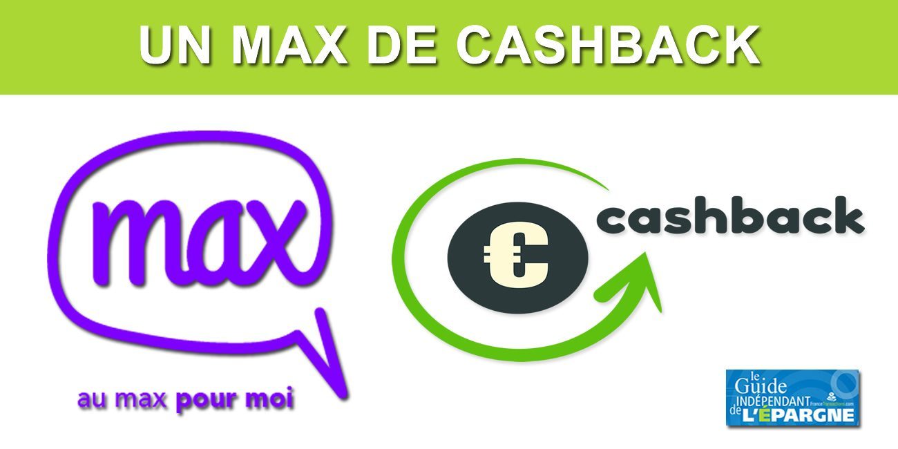 Carte bancaire Max : le cashback de 3% à 15%, auprès de 5.000 enseignes, accessible à partir de la fin juin