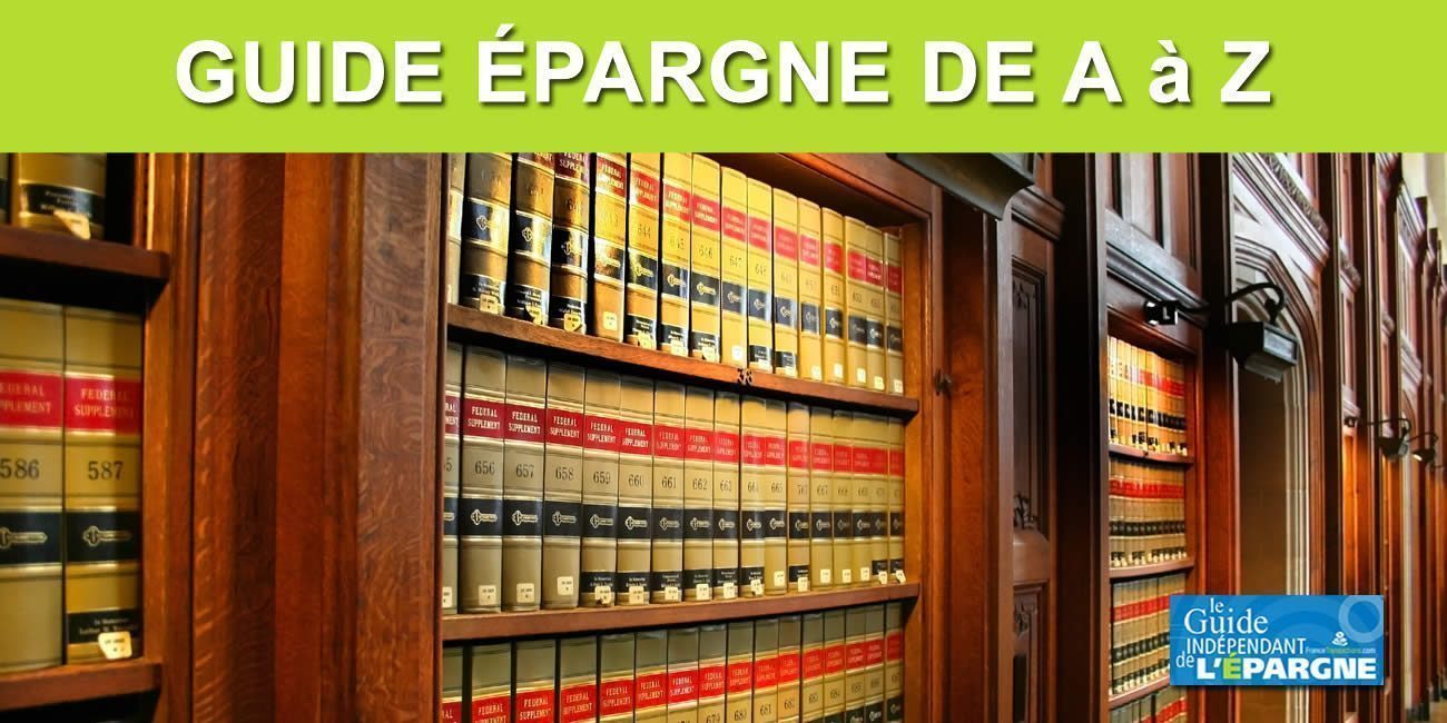Guide EPARGNE de A à Z Guide EPARGNE de A à Z