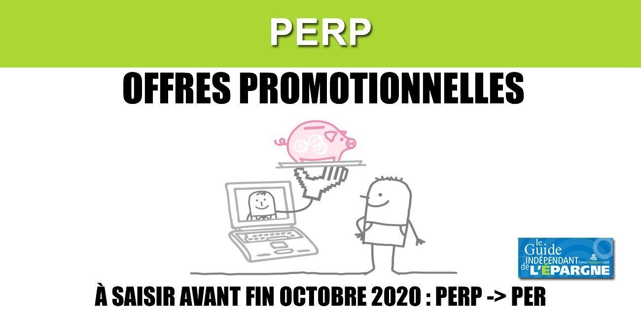 PERP : C'est fini ! Les nouvelles souscriptions ne sont plus possibles. PERP : C'est fini ! Les nouvelles souscriptions ne sont plus possibles.