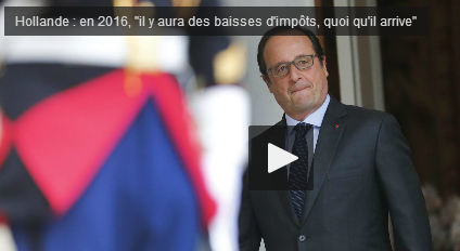 Hollande promet l'inversion de la courbe des impôts pour 2016 !