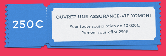 Yomoni Vie : une offre flash jusqu'à 250€ offerts, valable uniquement jusqu'au dimanche 26 mars 2017 ! Yomoni Vie : une offre flash jusqu'à 250€ offerts, valable uniquement jusqu'au dimanche 26 mars 2017 !