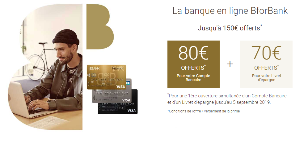 BforBank days : jusqu'à 150€ offerts une ouverture simultanée compte courant et livret épargne BforBank days : jusqu'à 150€ offerts une ouverture simultanée compte courant et livret épargne