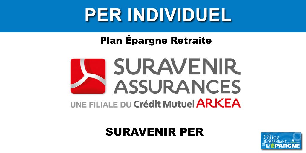 SURAVENIR PER: 200 euros offerts pour 5.000 euros versés (offre soumise à conditions).