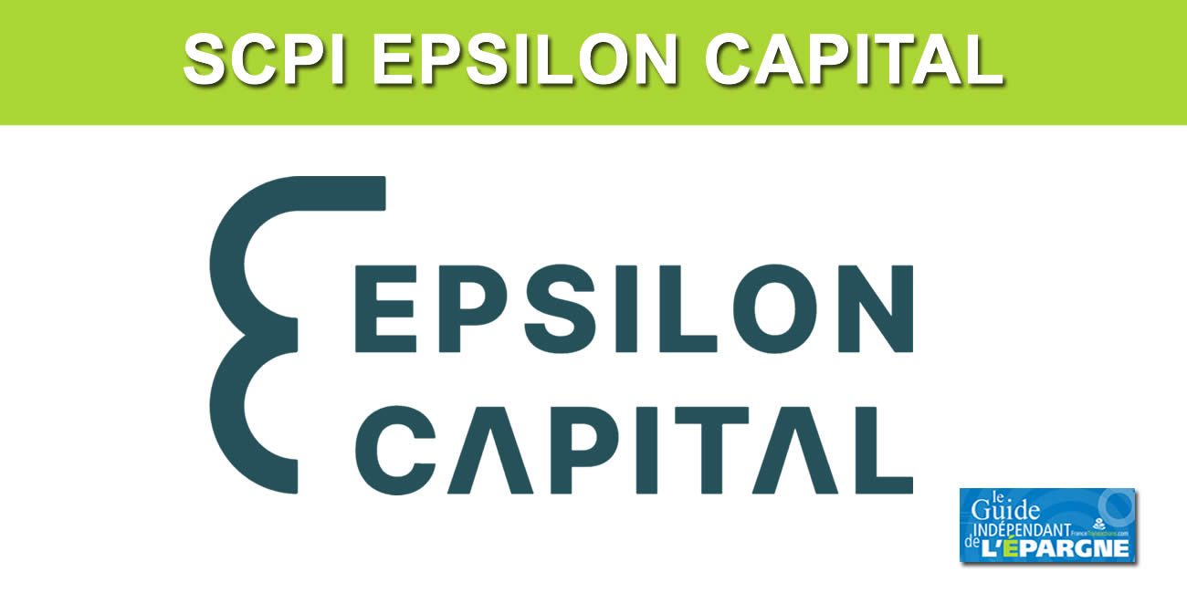 SCPI : Lancement hyper dynamique de la SCPI Epsilon 360° par Epsilon Capital avec pas moins de 10 acquisitions prévues en 3 mois seulement