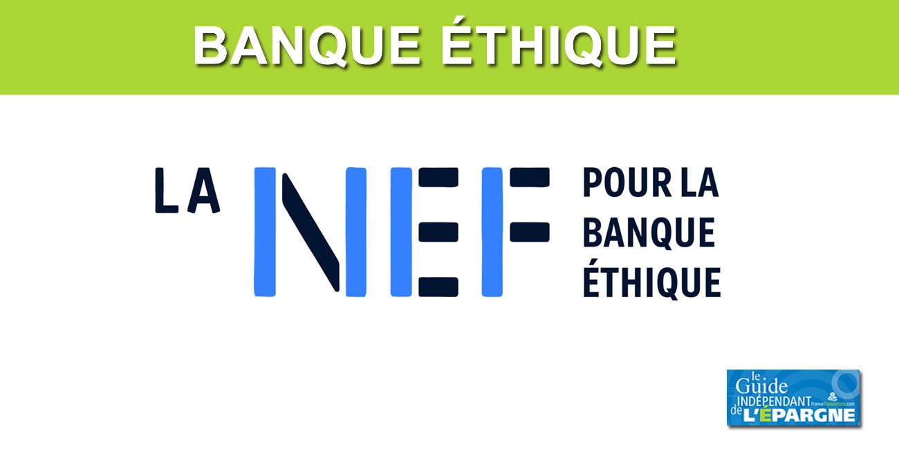 La NEF, coopérative bancaire éthique de référence, va lever 30 millions d'euros afin de devenir la première banque éthique indépendante de France