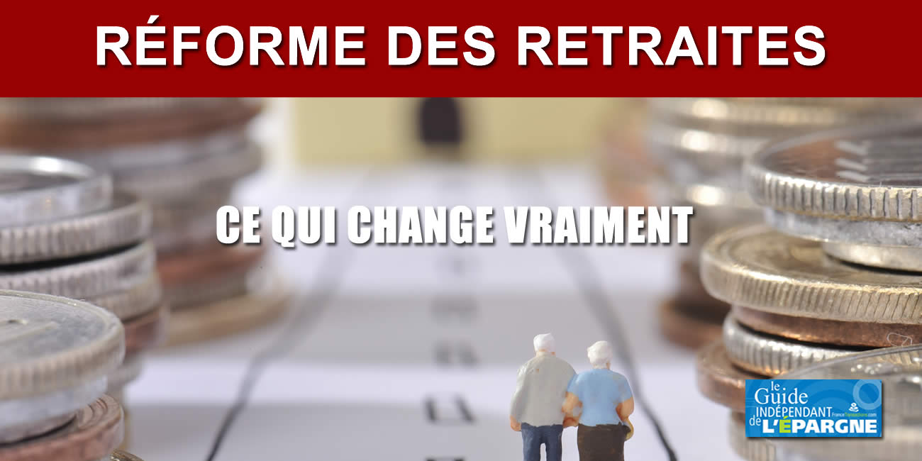 Réforme des retraites, ce qui change vraiment : âge légal de départ, durée de cotisation, carrières longues, pensions minimales...