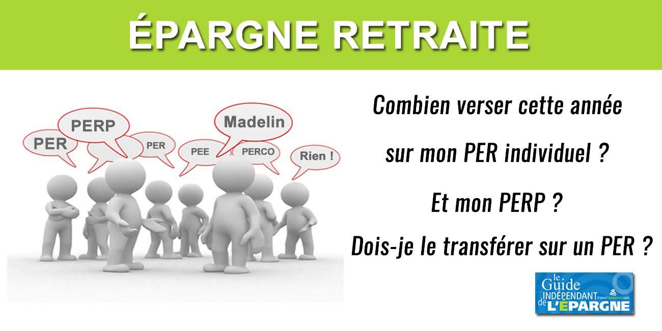 Épargne retraite (PER) : calcul du montant de vos versements à effectuer avant cette fin d'année 2024