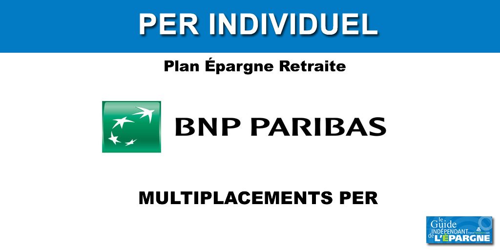 BNP PARIBAS MULTIPLACEMENTS PER BNP PARIBAS MULTIPLACEMENTS PER