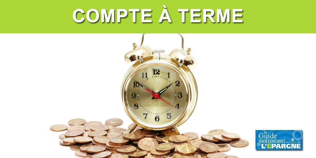 Compte à terme Compte à terme