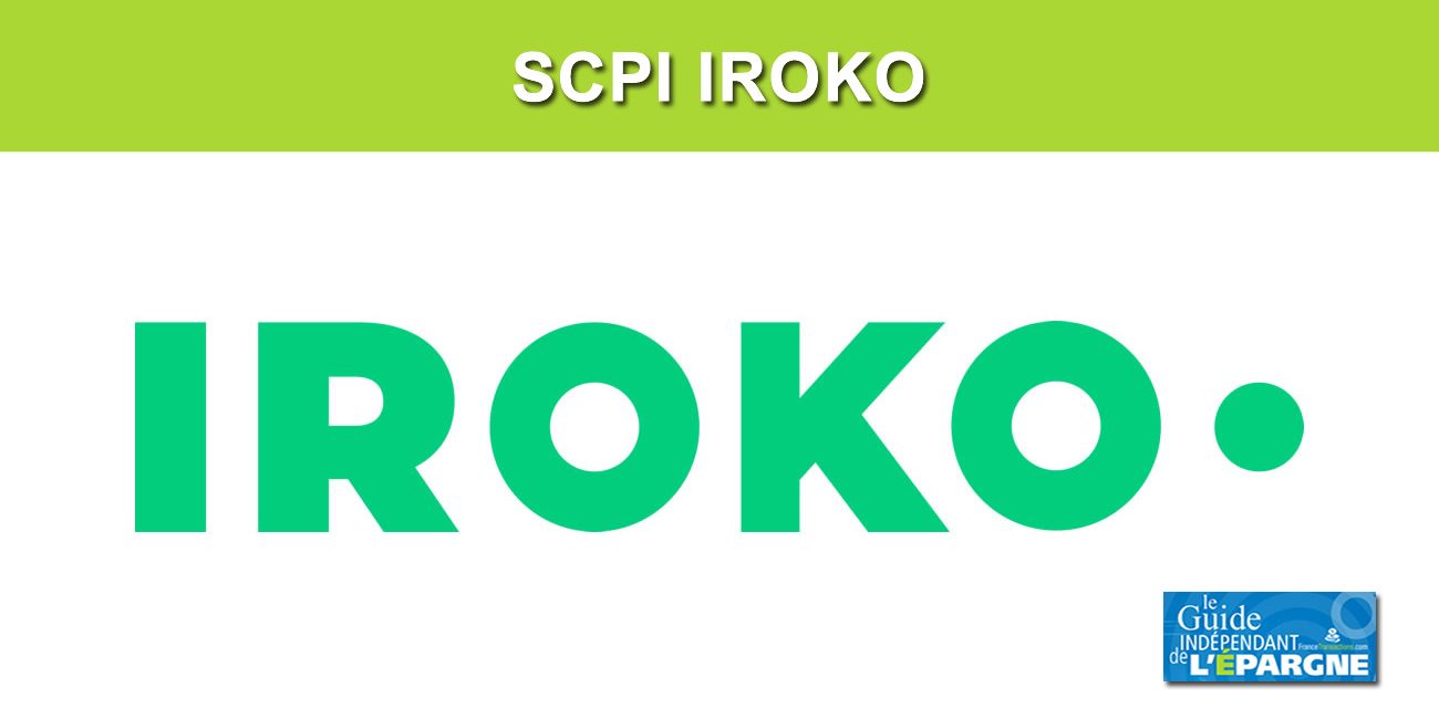 La SCPI IROKO ZEN confirme son objectif de rendement 2023 au-delà de 6.5%