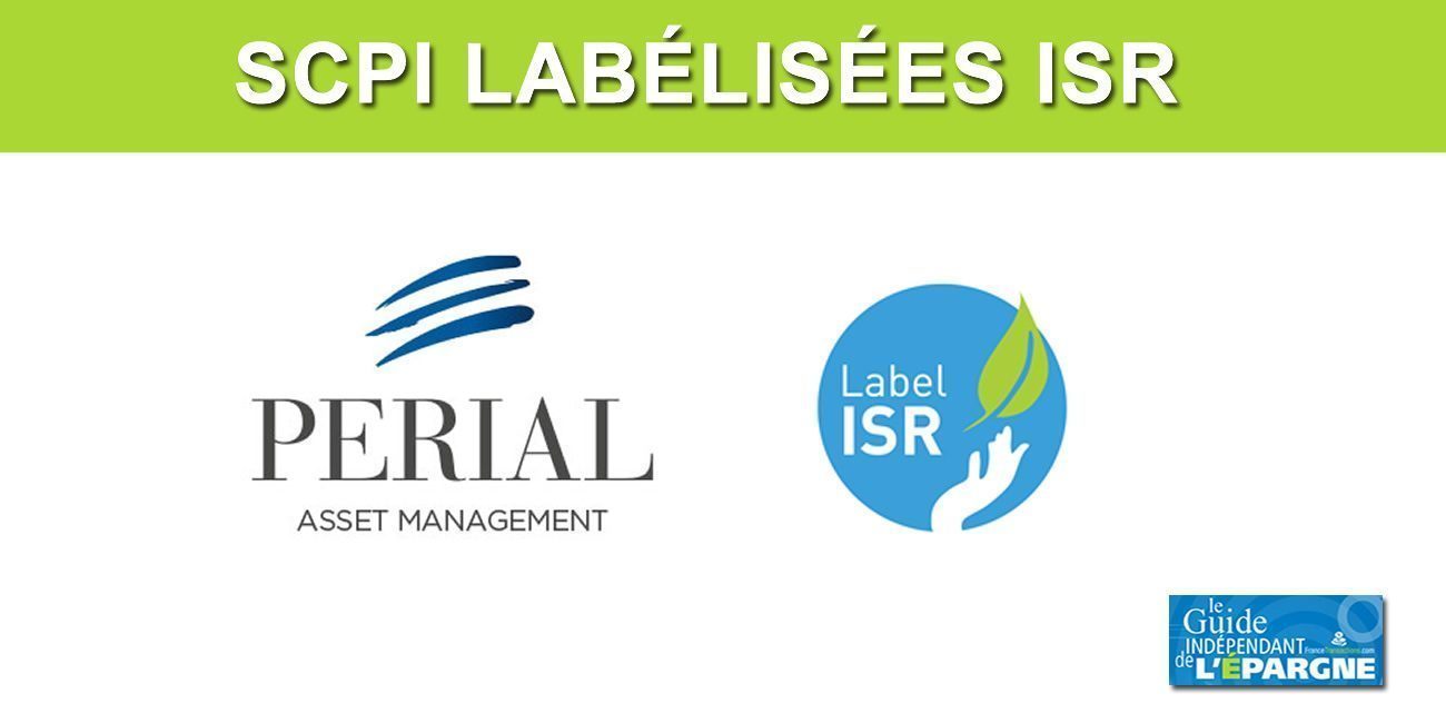 Obtention du Label ISR par la SCPI PFO2 et la SCI PERIAL Euro Carbonne de PERIAL Asset Management Obtention du Label ISR par la SCPI PFO2 et la SCI PERIAL Euro Carbonne de PERIAL Asset Management