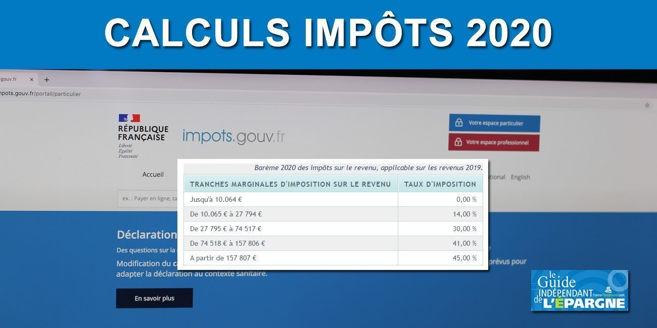 Calculette impôts 2020 (sur les revenus 2019) Calculette impôts 2020 (sur les revenus 2019)