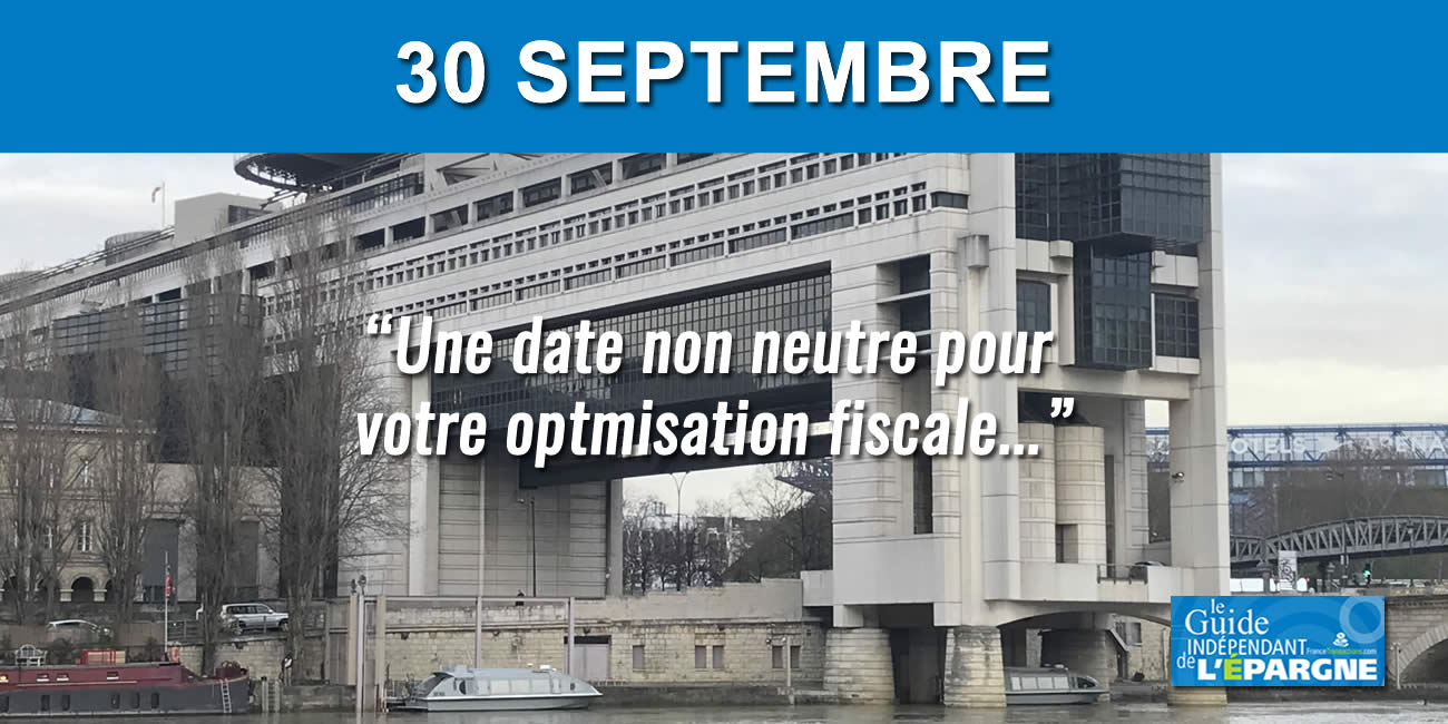Réduction d'impôt : la date butoir du 30 septembre ? Un petit pas pour votre défiscalisation, un grand pas pour votre optimisation fiscale ? Réduction d'impôt : la date butoir du 30 septembre ? Un petit pas pour votre défiscalisation, un grand pas pour votre optimisation fiscale ?