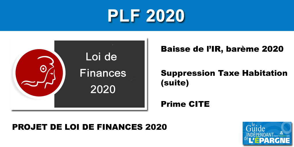 Projet de loi de Finances 2020 (#PLF2020) : réduction d'impôt, taxes, niches fiscales... Tout ce qui va changer