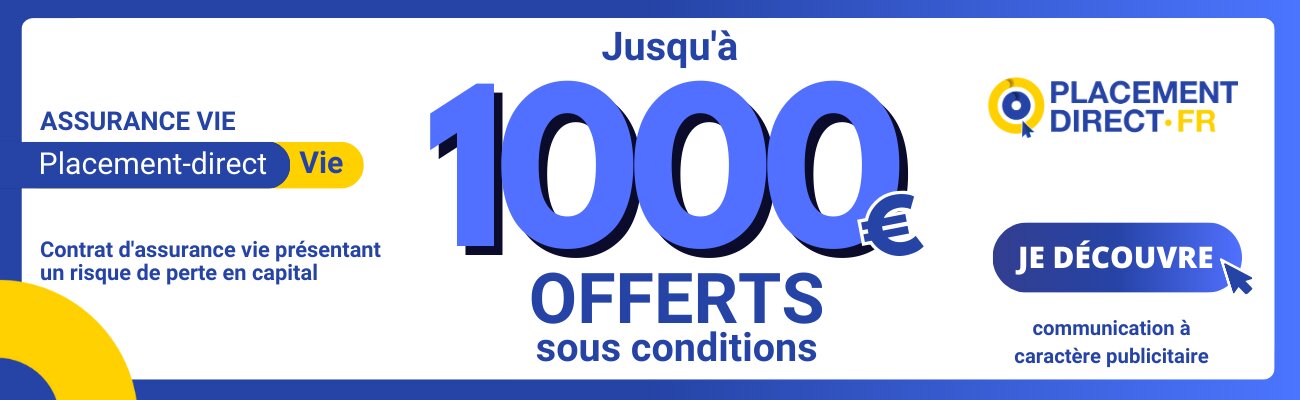 Jusqu'à 1000 euros offerts sur votre assurance vie