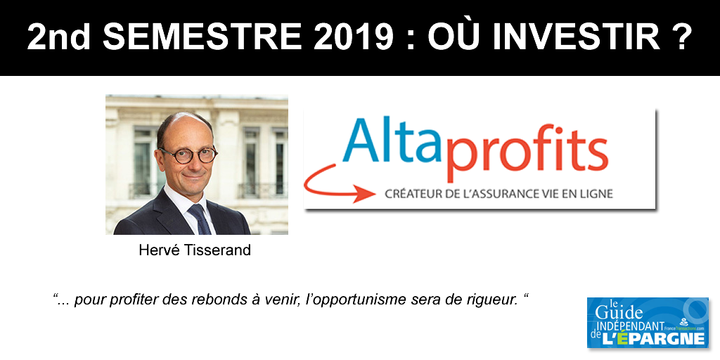 Second semestre 2019, être à l'affût des opportunités boursières Second semestre 2019, être à l'affût des opportunités boursières