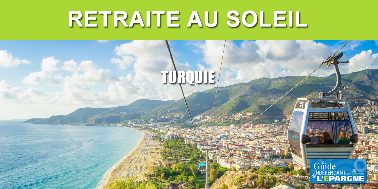 Retraite au soleil : la Turquie, un nouvel Eldorado fiscal ? Retraite au soleil : la Turquie, un nouvel Eldorado fiscal ?