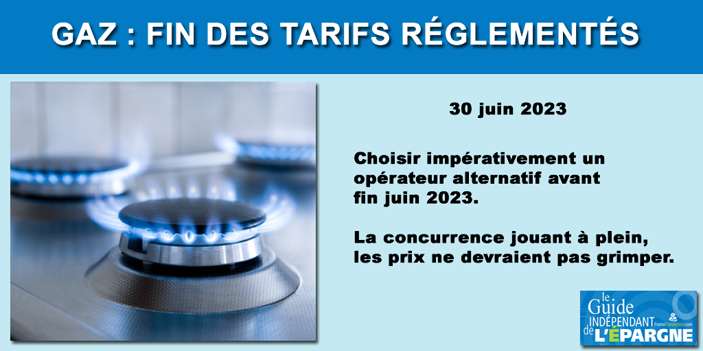 Gaz : fin des tarifs réglementés en 2023, les impacts pour les consommateurs ?