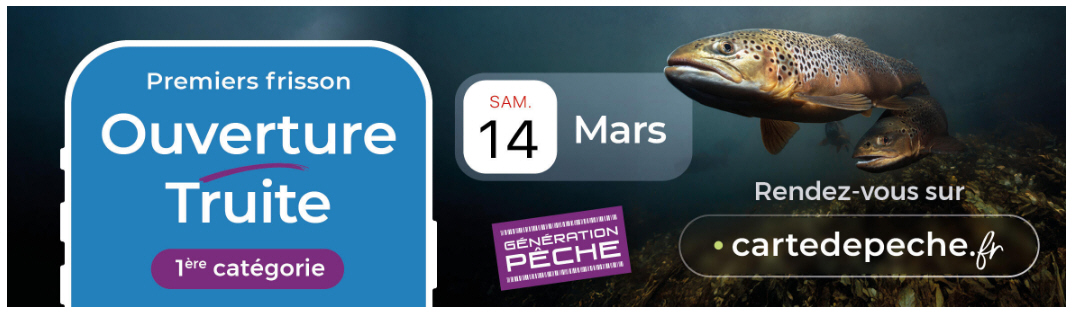 Ouverture de la pêche à la truite ce samedi 14 mars 2026