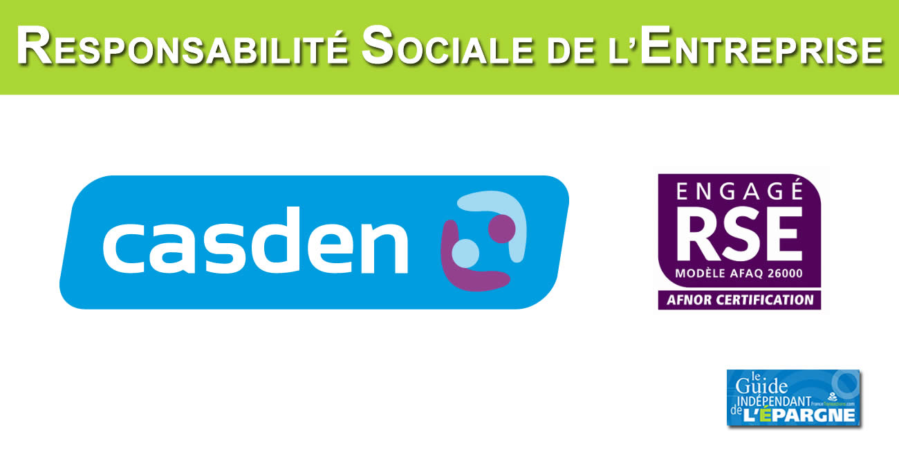 Responsabilité Sociale de l'Entreprise (RSE) : la CASDEN Banque Populaire désormais labelisée Engagé RSE par l'AFNOR