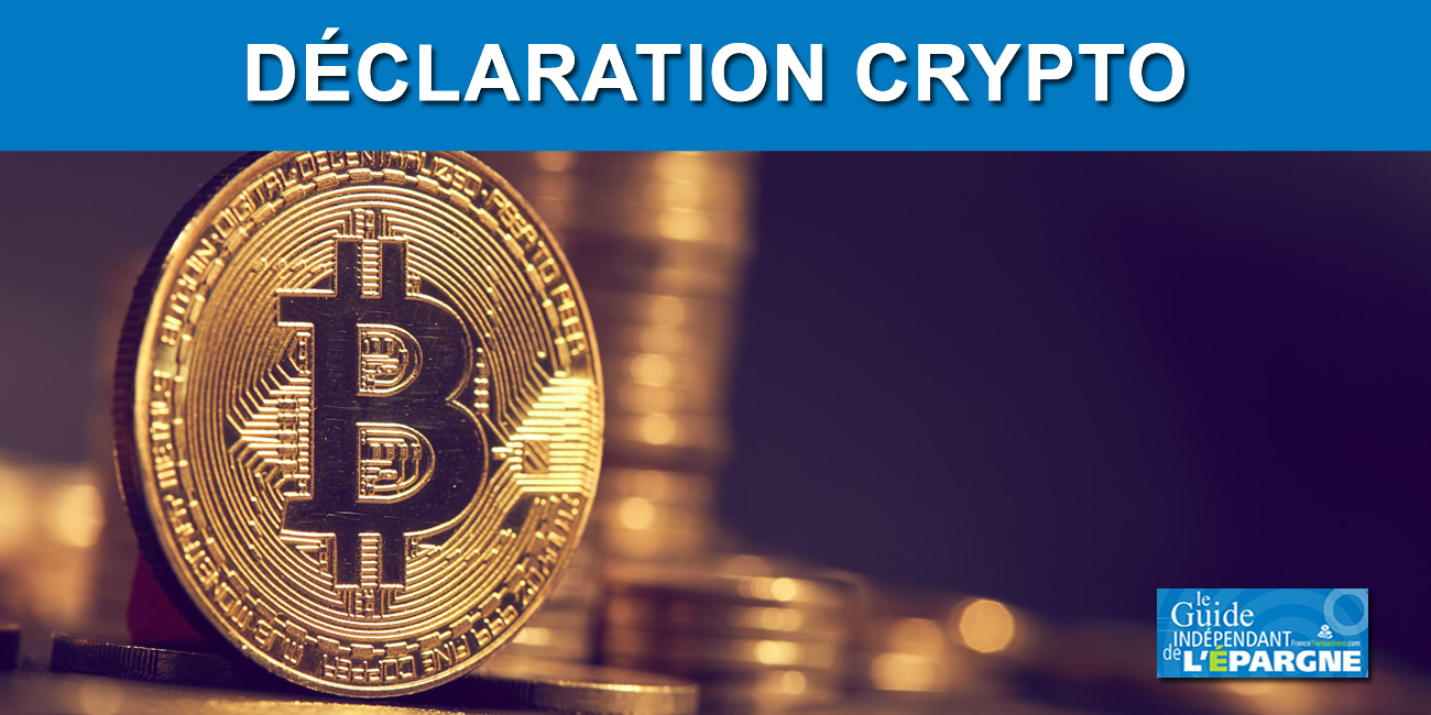 Crypto : obligation de déclaration annuelle des portefeuilles auto-hébergés (self-custody)