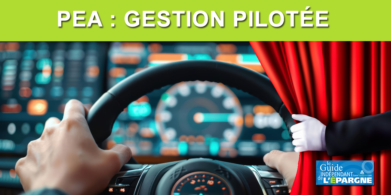 Meilleurs PEA 2026 en gestion pilotée (performances 2025)