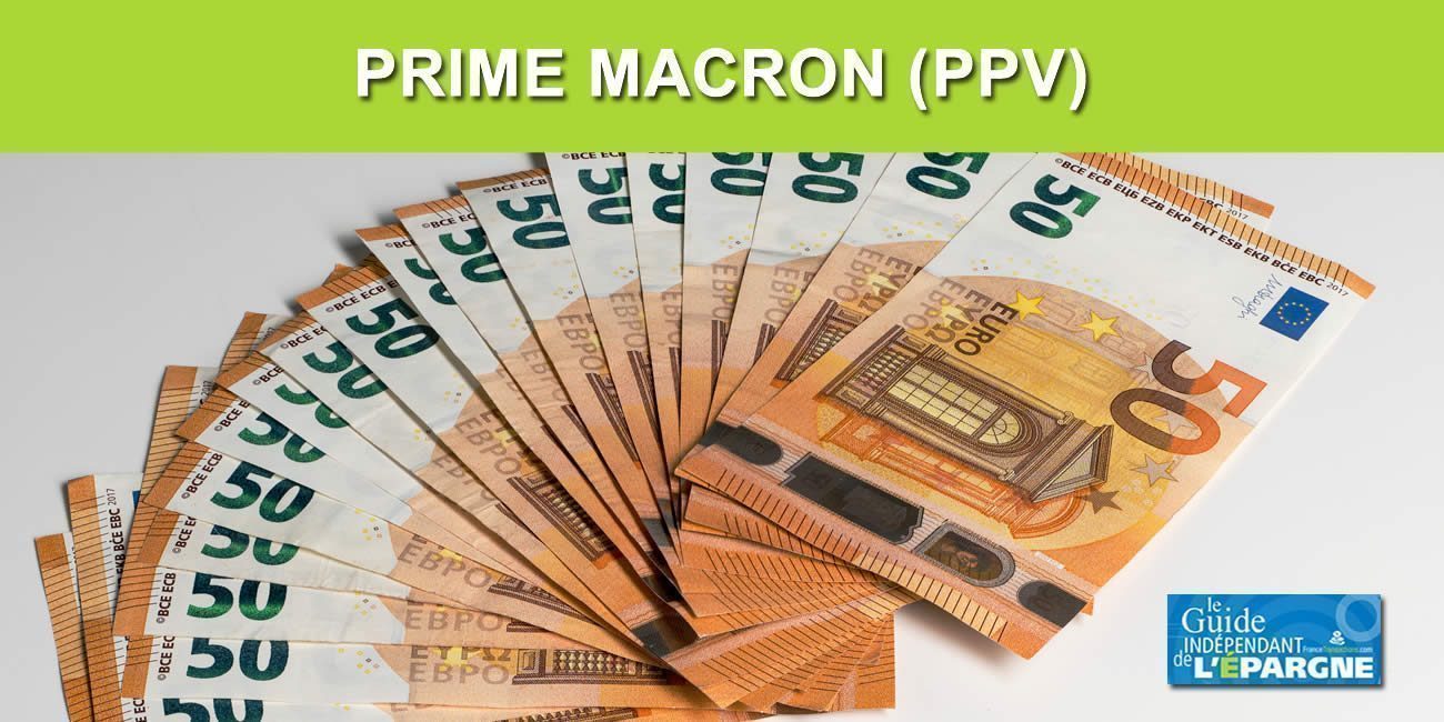 La prime Macron, Prime de Partage de la Valeur (jusqu'à 6000 euros), versée par les employeurs, reconduite jusqu'au 31 décembre 2024