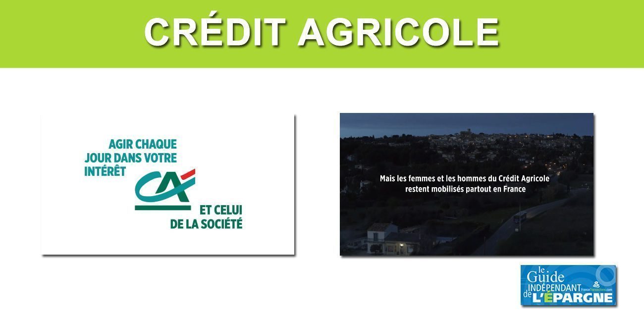 Le Crédit Agricole, nouvelle signature, une vidéo, for me, formidable 