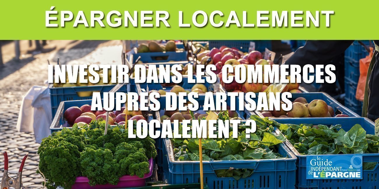 Orienter l'épargne des Français vers l'économie réelle locale (commerces, artisans, etc.), pas si simple Orienter l'épargne des Français vers l'économie réelle locale (commerces, artisans, etc.), pas si simple