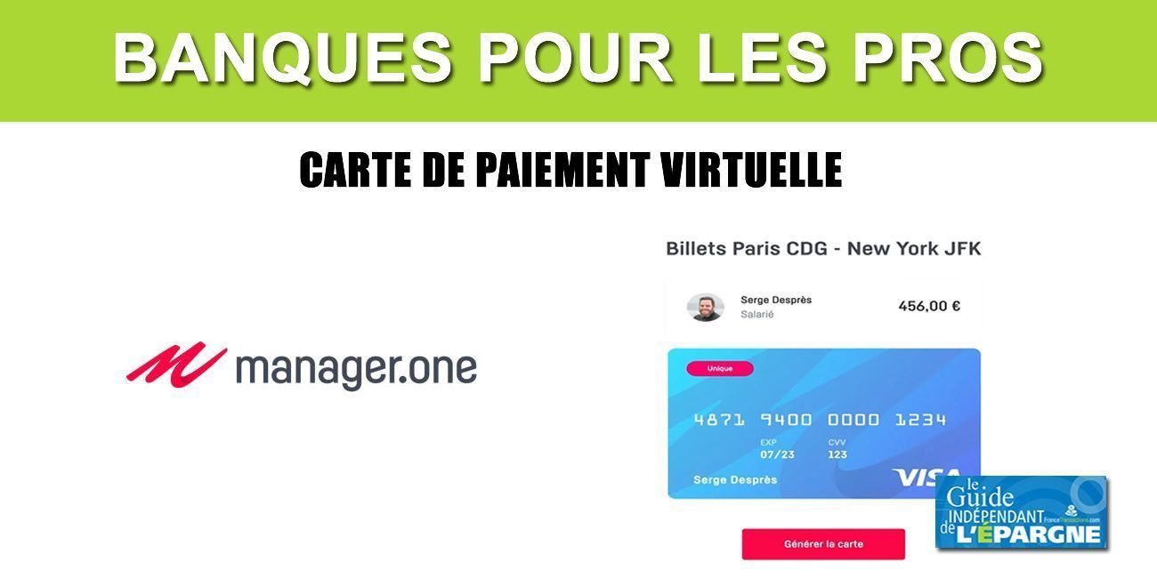 Manager.one : un nombre illimité de cartes de paiement virtuelles, totalement configurables, incluses dans le forfait