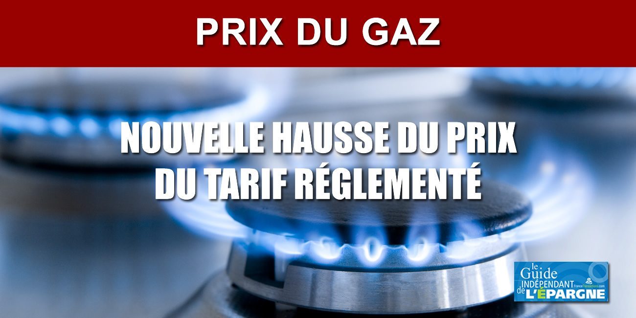 Hausse de +1.30% des tarifs réglementés du Gaz au 1er août 2020