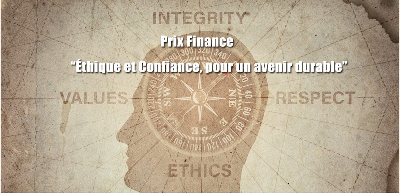 Finance : éthique & confiance, pour un avenir durable. Ouverture du concours 2021. 