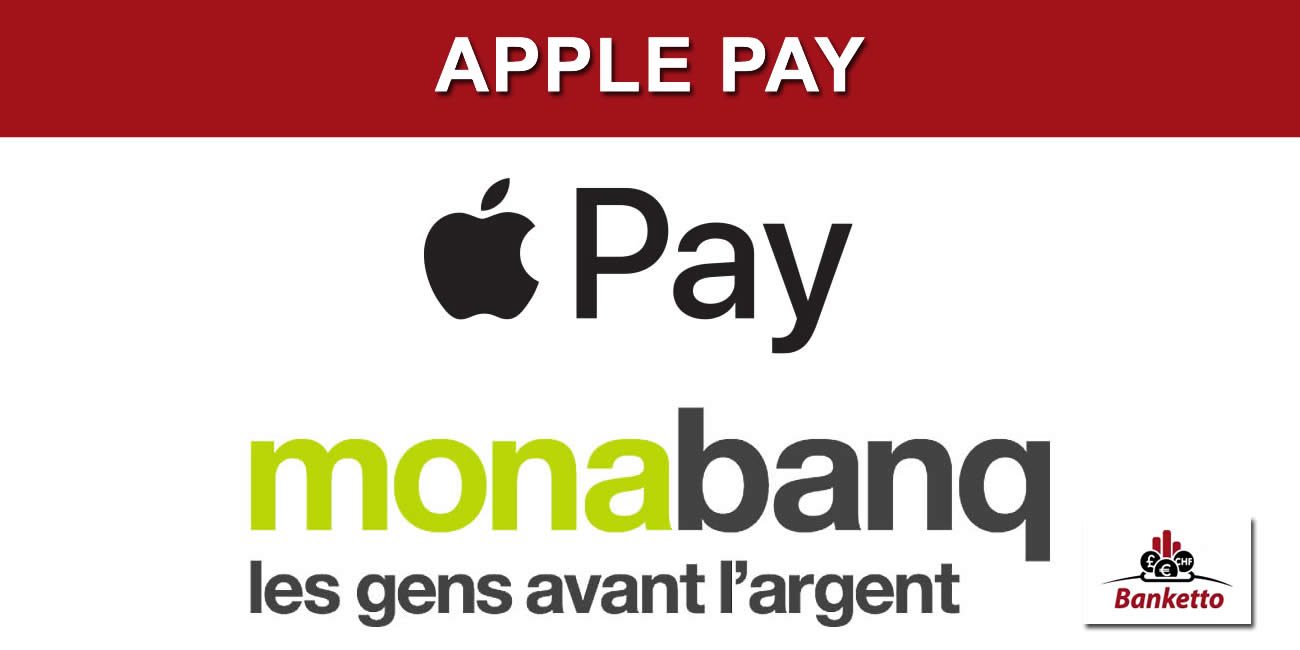 Monabanq enrichit sa gamme de services et propose désormais ApplePay