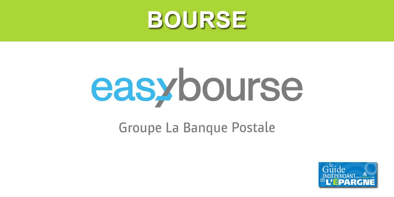 EasyBourse : une triple offre de bienvenue, dont jusqu'à 1000 euros de frais de courtage remboursés, à saisir avant le 31 octobre 2021