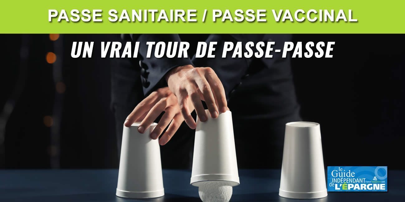 Pass sanitaire et Pass vaccinal, quelles différences ? Pour quand ? Pour qui ? Et aussi pourquoi ?
