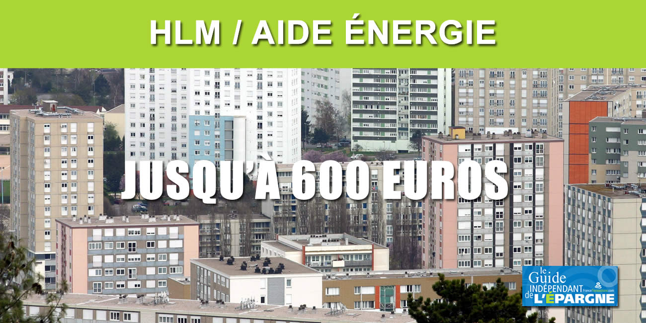 Chèque énergie pour les locataires de logements sociaux : bénéficiez d'une aide allant jusqu'à 600 euros