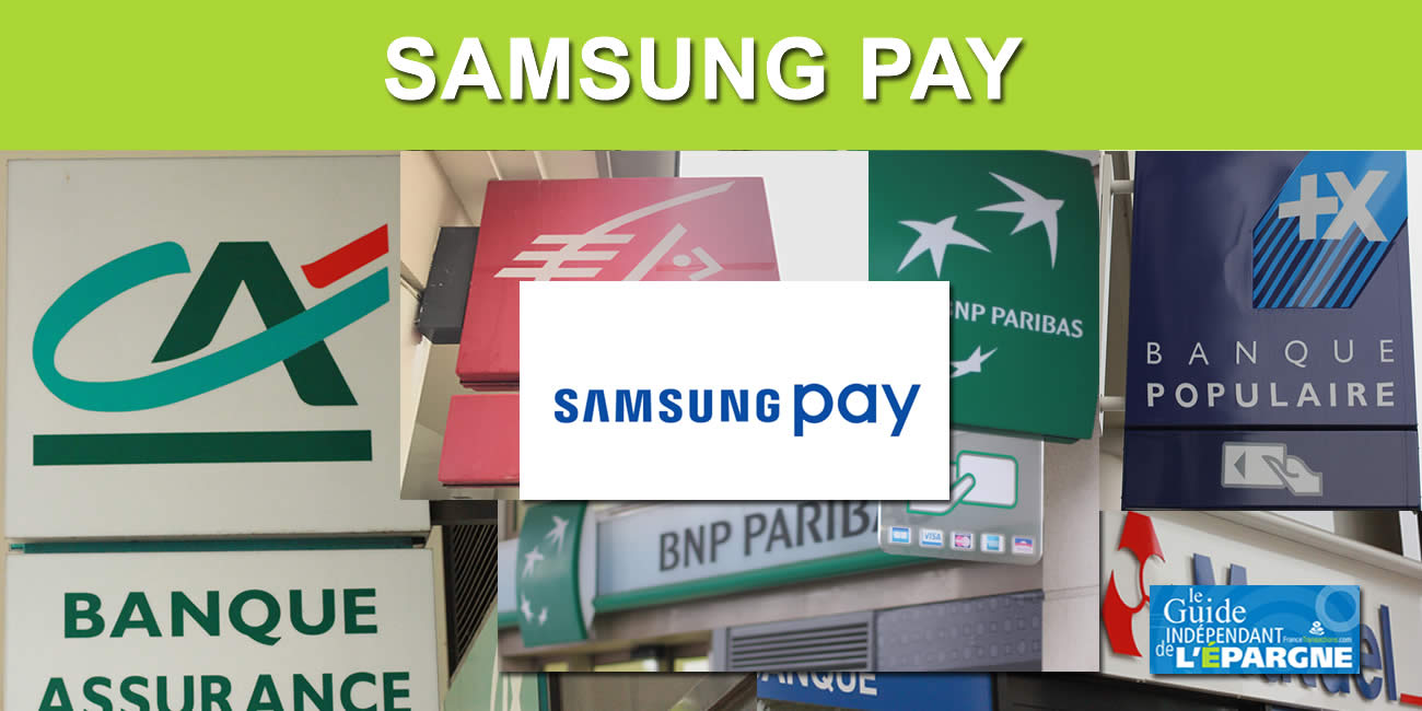 Quelles sont les banques proposant Samsung Pay en France en 2023 ?