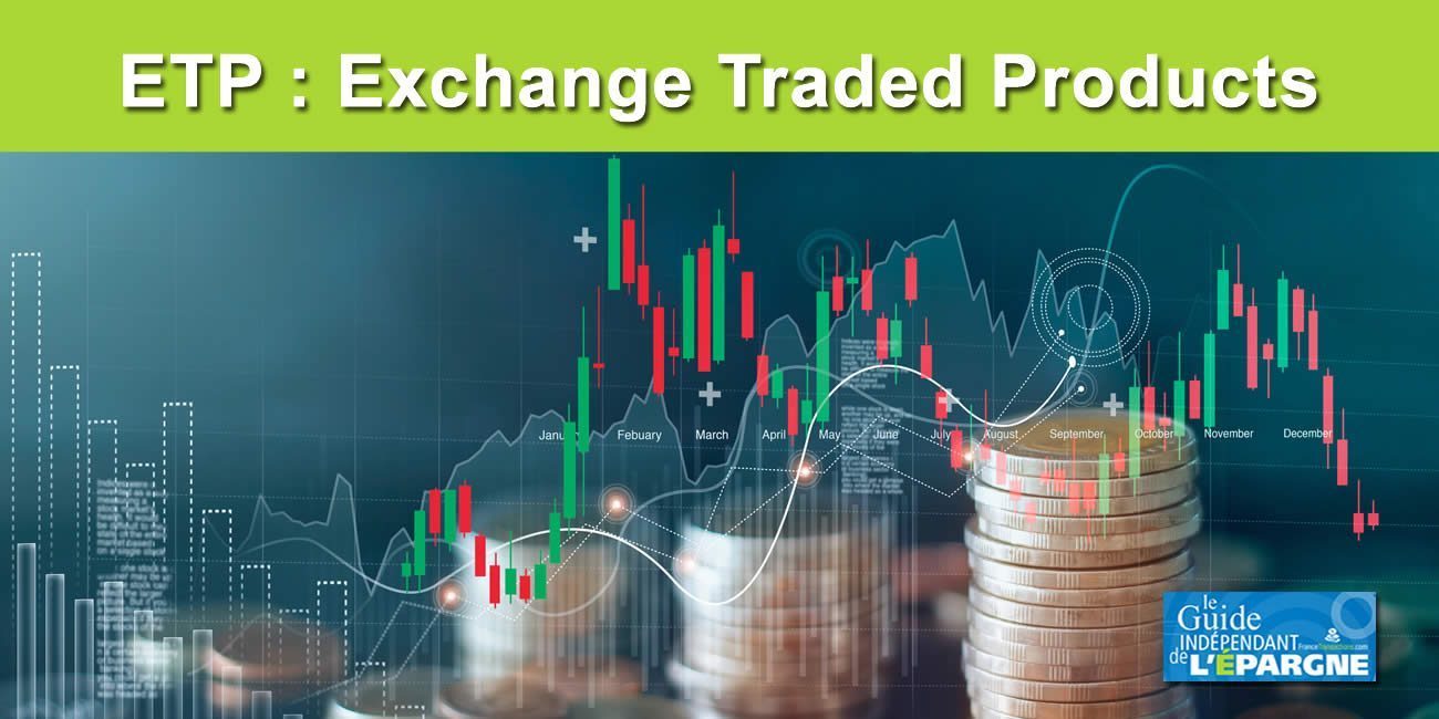 ETP (Exchange Traded Products)