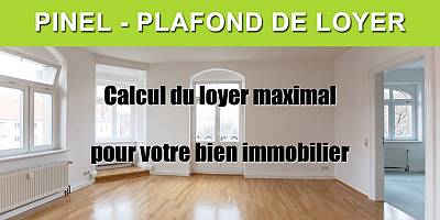 Simulation Pinel - Calcul du loyer maximum 2026 (plafond de loyer)