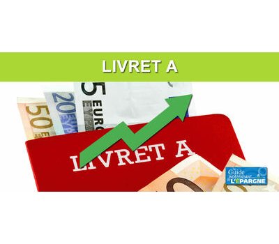 Hausse de taux du livret A : les nouveaux taux seuils de l'épargne à connaître pour optimiser ses placements