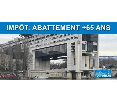 Impôt 2026 (revenus 2025), abattement fiscal pour les plus de 65 ans : taux, plafonds et montants