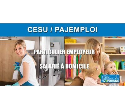 CESU et Pajemploi : nouveaux plafonds en vigueur au 1er janvier 2026