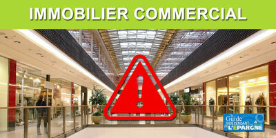 Immobilier commercial : l'AMF alerte sur les risques financiers en 2023 Immobilier commercial : l'AMF alerte sur les risques financiers en 2023
