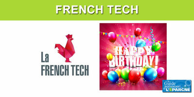 French Tech : 10e anniversaire pour la Startup Nation tricolore avec un changement de cap forcé