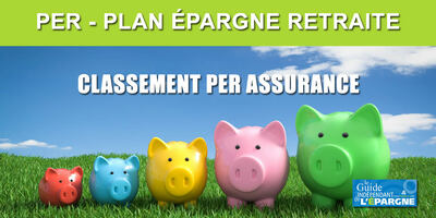 PER : classement 2025 des meilleurs taux de rendements 2024 PER : classement 2025 des meilleurs taux de rendements 2024