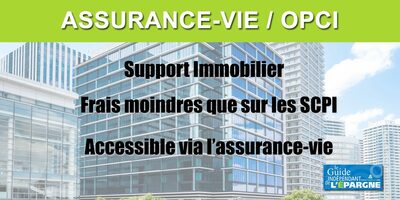Assurance-Vie : investir sur des OPCI, quels contrats choisir en 2026 ?
