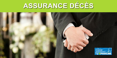 Assurance décès, temporaire ou décès vie entière, Assurance vie ? Quelles différences ? 